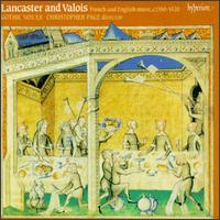 Lancaster and Valois: French and English Music, 1350-1420 von Gothic Voices