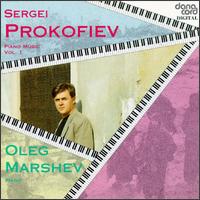Sergei Prokofiev: Complete Piano Music, Vol. 1 von Oleg Marshev