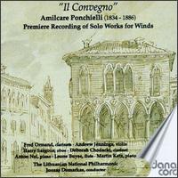 Il Convegno: Premiere Recording of Solo Works for Winds by Amilcare Ponchielli von Various Artists