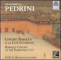 Pedrini: Concert Baroque á la Cité Interdite von Musique des Lumières XVIII-21