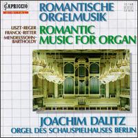 Romantic Music For Organ von Joachim Dalitz