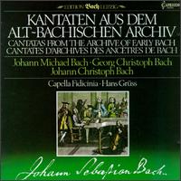 Cantatas from the Archive of Early Bachs von Hans Gruss