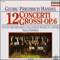 Georg Friedrich Händel: 12 Conerti Grossi, Op. 6 von Max Pommer
