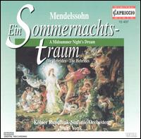 Felix Mendelssohn: Ein Sommernachtstraum/Die Hebriden Overture von Hans Vonk