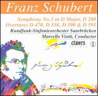 Franz Schubert: Symphony No. 3; Overtures von Marcello Viotti
