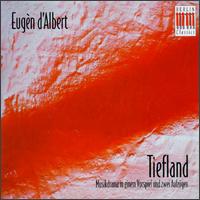 Eugèn D'Albert: Tiefland von Various Artists