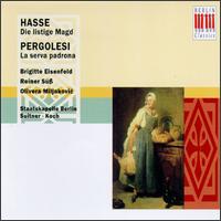 Johann Hasse: Die listige Magd; Giovanni Pergolesi: La serva padrona von Staatskapelle Berlin