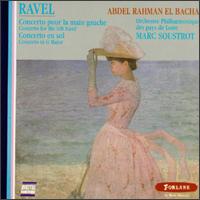 Ravel: Concerto pour la main gauche; Concerto en sol von Abdel Rahman El Bacha
