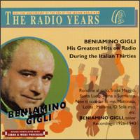 Gigli: His Greatest Hits on Radio During the Italian Thirties (1926-1940) von Beniamino Gigli