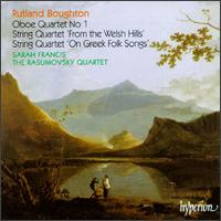 Rutland Boughton: Oboe Quartet No. 1; String Quartets "From the Welsh Hills" & "On Greek Folk Songs" von Sarah Francis