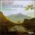 Rutland Boughton: Oboe Quartet No. 1; String Quartets "From the Welsh Hills" & "On Greek Folk Songs" von Sarah Francis