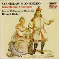 Stanislaw Moniuszko: Overtures & Dances von Roland Bader