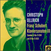 Franz Schubert: Piano Sonatas III von Christoph Ullrich
