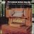 The Longwood Gardens Organ, Volume I von Thomas Murray