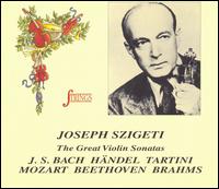 The Great Violin Sonatas von Joseph Szigeti
