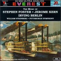 The Music of Stephen Foster, Jerome Kern, Irving Berlin von Various Artists