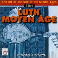 L'Art de Luth au Moyen Âge von Guy Robert