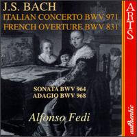 Bach: Italian Concerto; French Overture von Alfonso Fedi