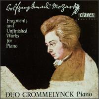 Mozart: Fragments and Unfinished Works for Piano, Two Pianos & Piano Four Hands von Duo Crommelynck