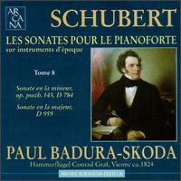 Schubert: Les Sonates pour le Pianoforte, Tome 8: D784 & D959 von Paul Badura-Skoda