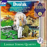 Antonín Dvorák: String Quartets Nos. 12 & 13 von The Lindsays
