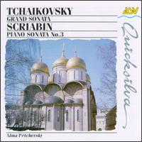 Tchaikovsky & Scriabin: Piano Sonatas von Alma Petchersky