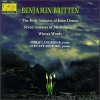 Britten: Sonnets Op22; Holy Sonnets Op35 von Philip Langridge