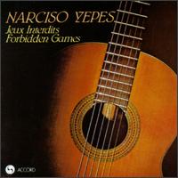 Forbidden Games von Narciso Yepes