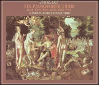 Mozart: Six Piano Trios von London Fortepiano Trio