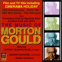 The Music Of Morton Gould von Jeffrey Silberschlag