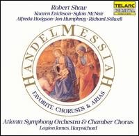 Handel: Messiah (Favorite Choruses & Arias) von Robert Shaw