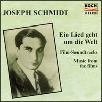 Joseph Schmidt: Soundtracks from German and English Films von Joseph Schmidt
