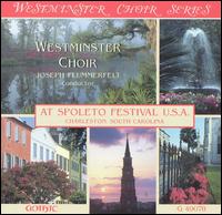 Westminster Choir at Spoleto Festival U.S.A. von Westminster Choir