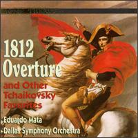 Tchaikovsky: 1812 Overture and other Tchaikovsky Favorites von Eduardo Mata