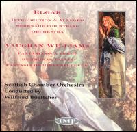 Edward Elgar: Introduction & Allegro; Vaughan Williams: Fantasy on a Theme by Thomas Tallis; etc. von Wilfried Boettcher