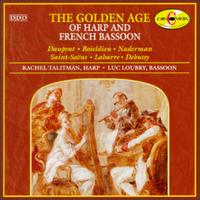 The Golden Age Of Harp And French Bassoon von Rachel Talitman