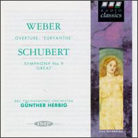 Schubert: Symphony in C No9, D944; Weber: Euryanthe J291 von Gunther Herbig