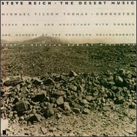 Steve Reich: The Desert Music von Steve Reich
