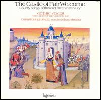 The Castle of Fair Welcome von Gothic Voices