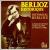 Berlioz Historique von Various Artists