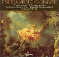 Mendelssohn: String Quartets Op. 44 Nos. 1 & 3; Capriccio, Op. 81/3; Fugue, Op. 81/4 von Coull String Quartet