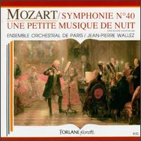 Mozart: Symphony No. 40; Eine kleine Nachtmusik von Jean-Pierre Wallez