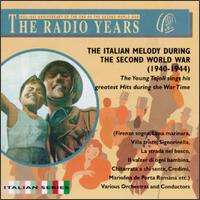 The Italian Melody During The Second World War (1940-1944) von Luciano Tajoli