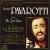 The Great Operas von Luciano Pavarotti