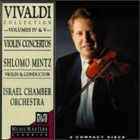 Vivaldi: Collection Volume IV & V, Violin Concertos von Shlomo Mintz