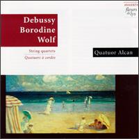 Claude Debussy, Alexander Borodine, Hugo Wolf: String Quartets von Quatuor Alcan