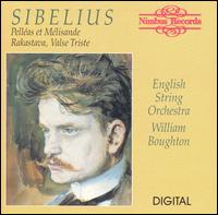 Sibelius: Pelléas et Mélisande; Rakastava; Valse Triste von English String Orchestra