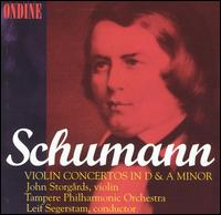 Schumann: Violin Concertos in D and A minor von John Storgårds
