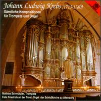 Johann Ludwig Krebs: Complete Works For Trumpet And Organ von Various Artists