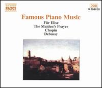 Famous Piano Music (Box Set) von Various Artists